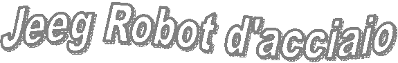 Jeeg Robot d'acciaio